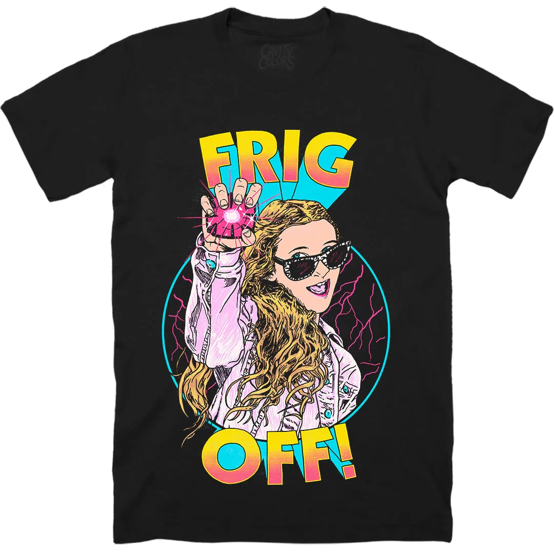 FRIG OFF! - T-SHIRT (BLACK)